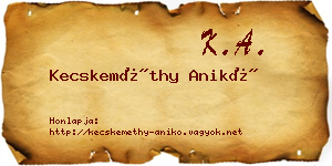 Kecskeméthy Anikó névjegykártya